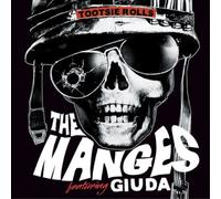 The Manges feat. Giuda Tootsie Rolls/Tootsie Rolls Part II (Vinyl LP)