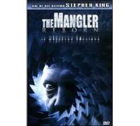 The Mangler Reborn
