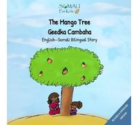 The Mango Tree - Geedkii Cambaha Ahaa (Tascabile)