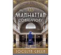 The Manhattan Confessions: 3