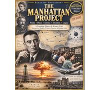 The Manhattan Project: A Complete History & Science Unit: Interactive Models, Primary Sources & Student Labs