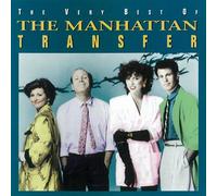 The Manhattan Transfer - Very Best Of The Manhattan Transfer