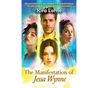 The Manifestation of Jessa Wynne