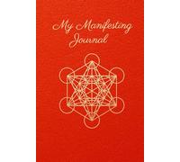 The Manifestations Journal: 366 Pages, blank with lines