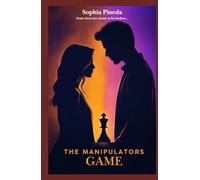 The Manipulators Game