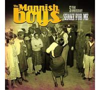 The Mannish Boys - Shake For Me by The Mannish Boys (2010) Audio CD