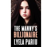The Manny's Billionaire: A Short and Erotic Gay Instalove Femboy Fantasy Romance