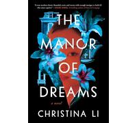 The Manor of Dreams: A Novel