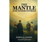 THE MANTLE AND OTHER STORIES