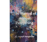 The Manuel of Almost Everything
