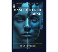 The Manufactured Mind: AI Disinformation, Deepfakes, and the Battle for What Is Real