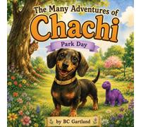 The Many Adventures of Chachi: Park Day