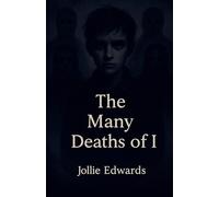 The Many Deaths of I: 2