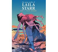 The Many Deaths of Laila Starr: Collects The Many Deaths of Laila Starr #1-5