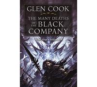 Glen Cook The Many Deaths of the Black Company (Tascabile)