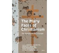 The Many Faces of Christianism: The Russian World in Europe: 7