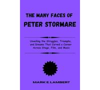 The Many Faces of Peter Stormare: Unveiling the Struggles, Triumphs, and Dreams That Carved a Career Across Stage, Film, and Music