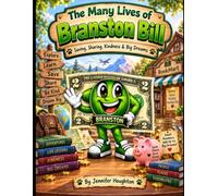 The Many Lives of Branston Bill