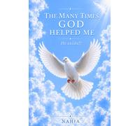 The Many Times God Helped Me. He Exists!!