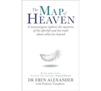 Ptolemy Tompkins Eben Alexander The Map of Heaven (Tascabile)