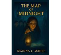 The Map of Midnight: A Mystery Novel for Young Readers