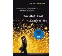 J P Monninger The Map That Leads to You (Tascabile)
