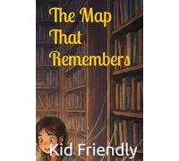 The Map That Remembers