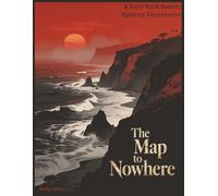 The Map to Nowhere: A Noir Word Search Mystery