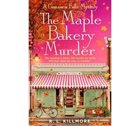 The Maple Bakery Murder: THE must-read cosy mystery romance you NEED for autumn!: 3