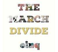 The March Divide cinq (CD)