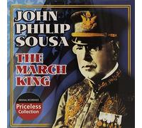 The March King by John Phillip Sousa (2006-12-05)