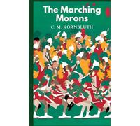 The Marching Morons