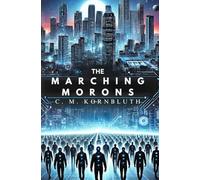 The Marching Morons