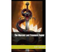 The Marcos Lost Treasure Found