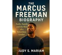 The Marcus Freeman Biography: Faith, Family, and the Rise of a Relentless Leader