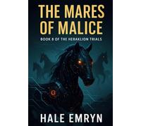 The Mares of Malice