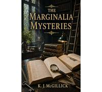 THE MARGINALIA MYSTERIES