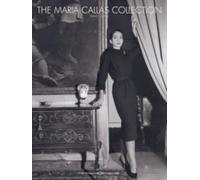 The Maria Callas Collection (Voice, Piano and Guitar)