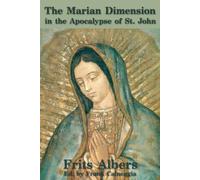 The Marian Dimension in the Apocalypse of St. John