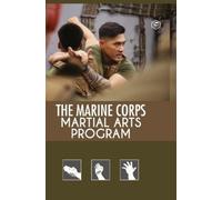 The Marine Corps Martial Arts Program (Copertina rigida)