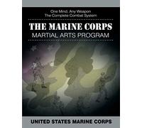 The Marine Corps Martial Arts Program (Tascabile)