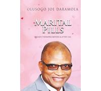 The Marital Pills: Proven Therapies Before & After I Do