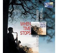 The Mark Allaway Quartet When Time Stops (CD) Album