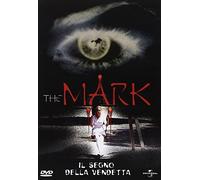 The mark - Il segno della vendetta