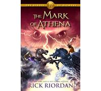 Rick Riordan Heroes of Olympus, The, Book Three: The Mark of (Copertina rigida)