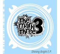 The Mark Three The Shining Bright (Blue) (Vinyl LP) 12" Single