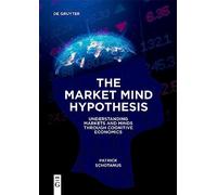 Patrick Schotanus The Market Mind Hypothesis (Tascabile)