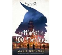 The Market of 100 Fortunes: A Legend of the Five Rings Novel