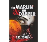 The Marlin & The Copper