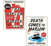 The Marlow Murder Club Series 2 Books Collection Set By Robert Thorogood (The Marlow Murder Club & Death Comes to Marlow)